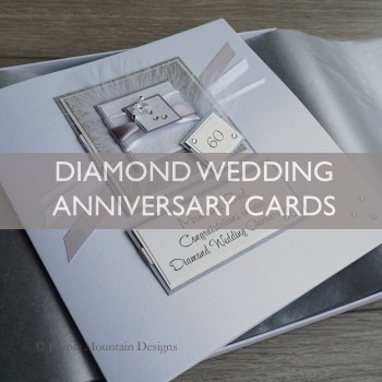 Diamond Wedding Anniversary Cards Diamond Wedding Anniversary Cards