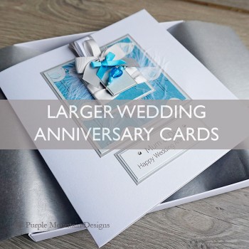 Larger Wedding Anniversary Cards